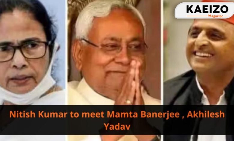 Nitish Kumar met Mamta Banerjee, Akhilesh Yadav