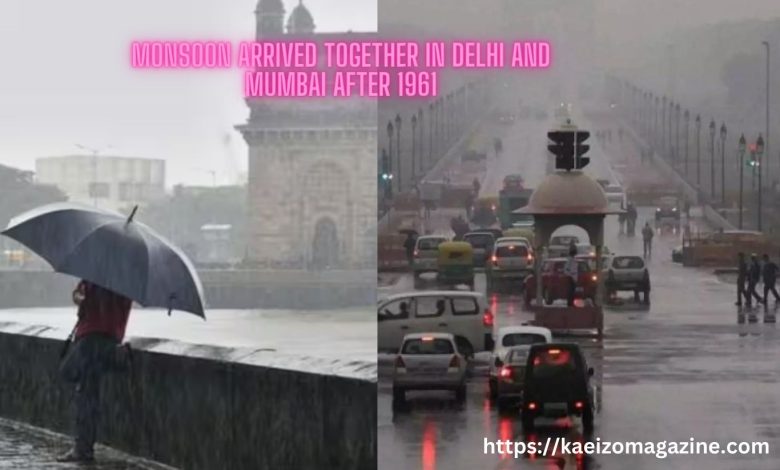 Monsoon Hits In Two Metropolitan Cities Together After 1961