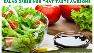 Salad Dressings That Taste Awesome