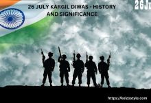 26 July Kargil Vijay Diwas- History And Significance