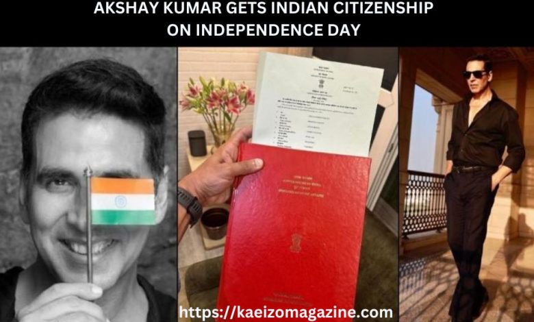 Akshay Kumar Gets Indian Citizenship On This Independence Day