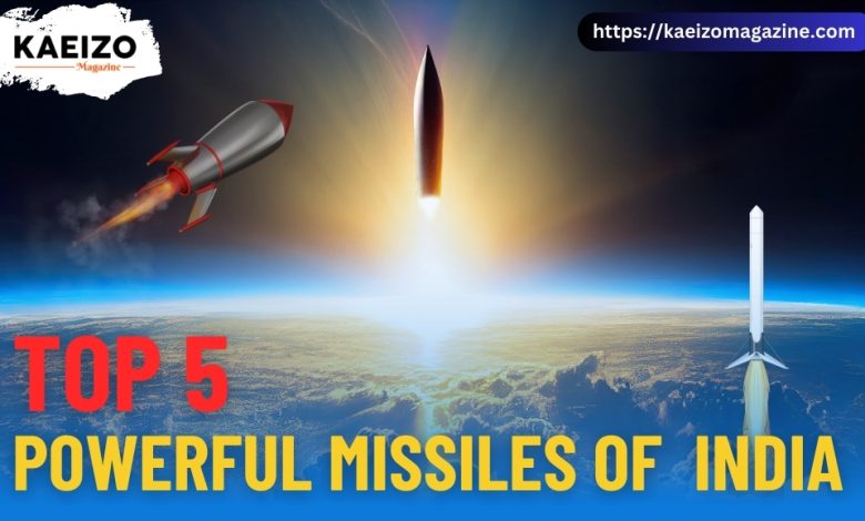 Top 5 powerful missiles of India