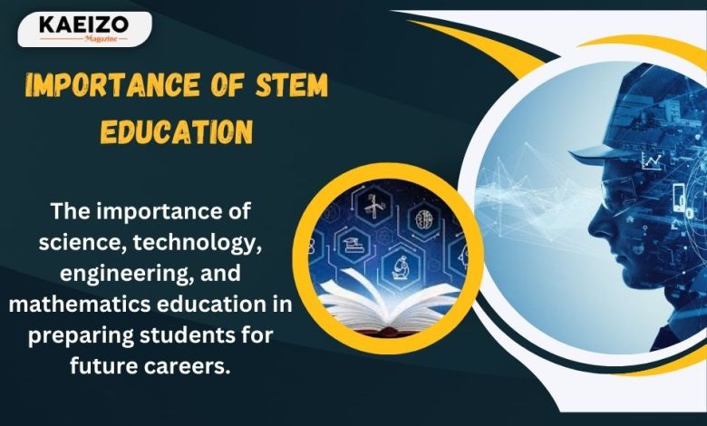 Importance of STEM Education