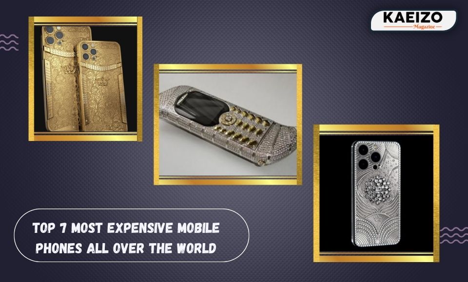 Top 7 most expensive Mobile Phones All Over The World Times&Talk